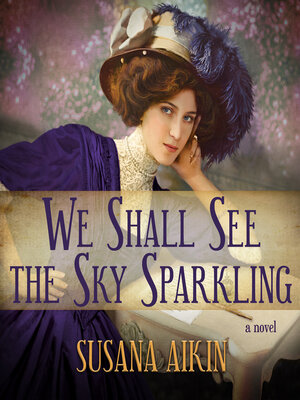 cover image of We Shall See the Sky Sparkling